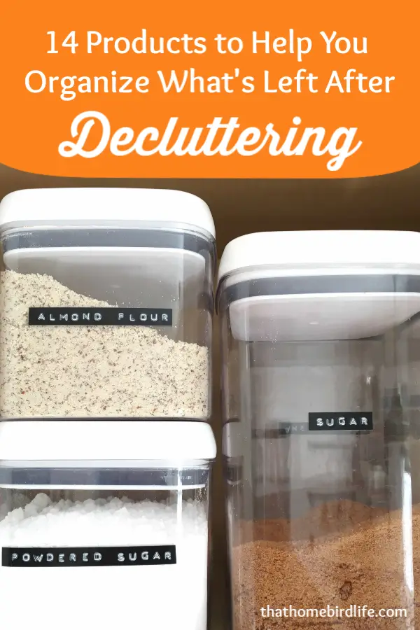 14 of My Favorite Products to Help You Organize What's Left After Decluttering | That Homebird Life Blog | #declutter #organization #organizationtips