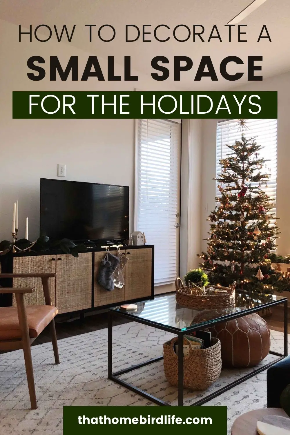 living room with text: how to decorate a small space for the holidays