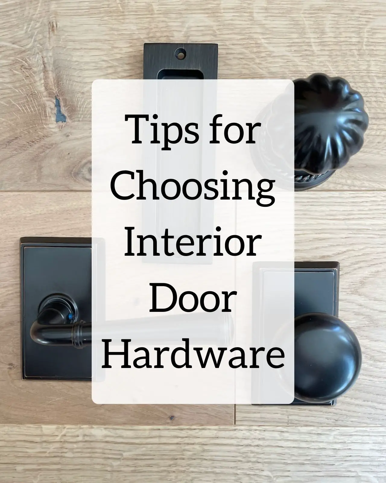 Tips for Choosing Interior Door Hardware