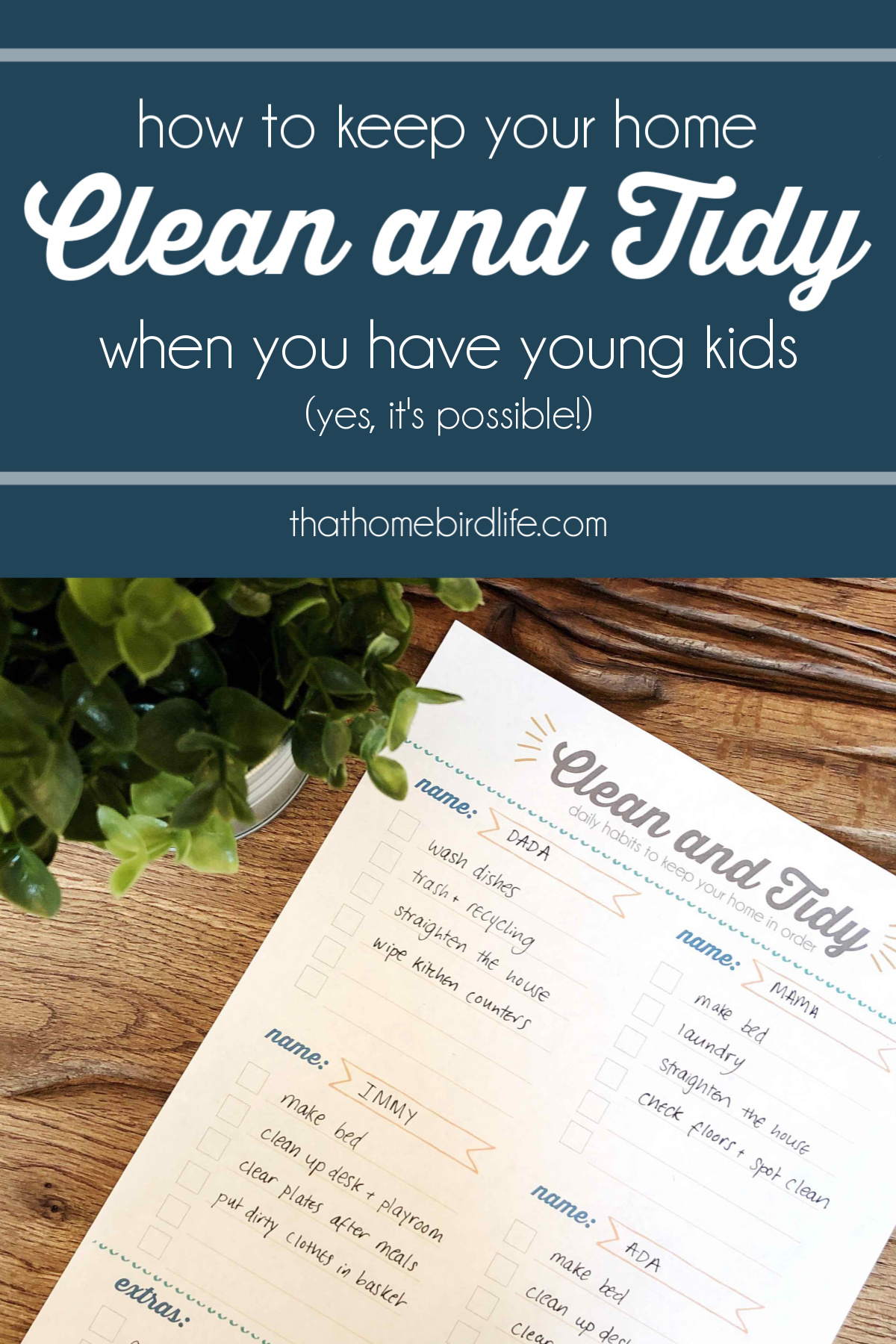 How To Keep Your House Clean with Kids