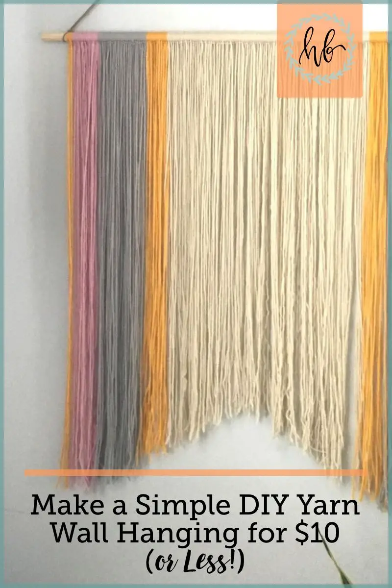 Simple DIY Yarn Wall Hanging for $10 (or Less!)