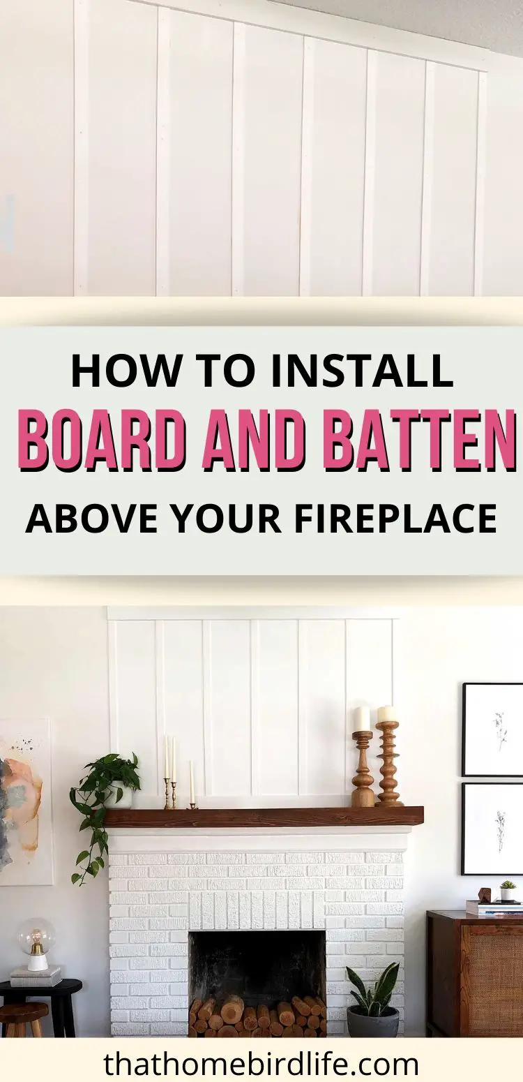 How to Install Board and Batten Above a Fireplace
