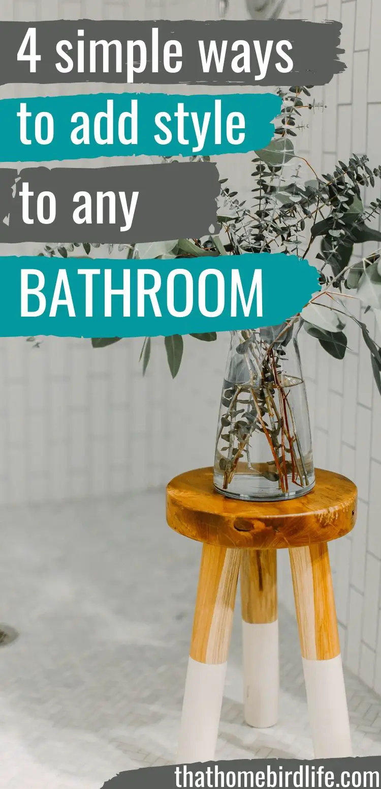four simple ways to add style to any bathroom