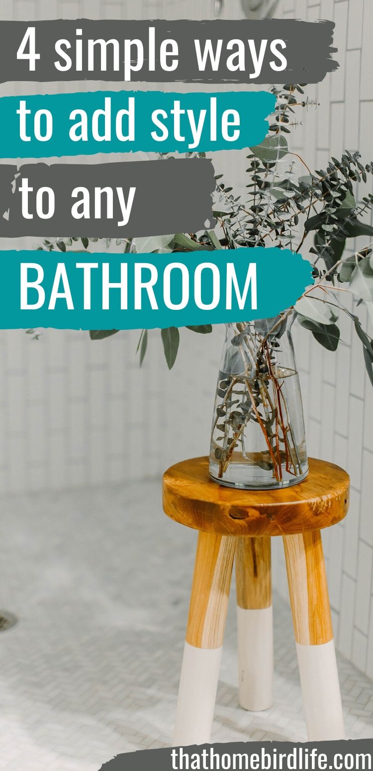 Four Simple Ways to Add Style to Any Bathroom